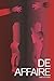 De Affaire by Tieme Woldman