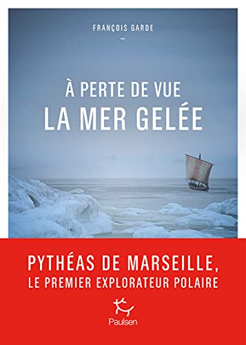 A perte de vue la mer gelée (Paperback)