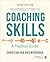 An Introduction to Coaching Skills: A Practical Guide