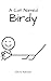 A Cat Named Birdy by Chris Nelson