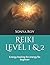 Reiki Level 1 et 2: Energy ...