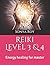 Reiki Level 3 & 4: Energy h...