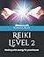 Reiki Level 2: Healing with...