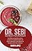 Dr. Sebi Kochbuch für Anfän...