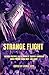 Strange Flight