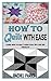 How to Quilt with Ease: Lea...