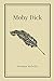 Moby Dick by Herman Melville