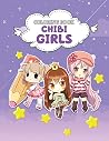 Chibi Girl Coloring Book: Super Gift for Kids and Fans - Great Coloring Book with High Quality Images