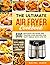 The Ultimate Air Fryer Cook...