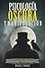 Psicolog�a Oscura Y Manipul...