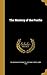 The Mastery of the Pacific by Archibald R (Archibald Ross...