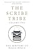 The Scribe Tribe Volume Two