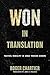 Won in Translation: Textual...
