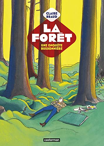 La Forêt : Une Enquête Buissonnière (Paperback)