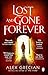 Lost and Gone Forever