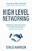 High Level Networking: Stra...