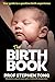 The Birth Book Your guide t...