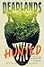 The Deadlands: Hunted