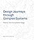 Design Journeys through Complex Systems: Practice Tools for Systemic Design