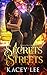 Secrets In The Streets (Dem...