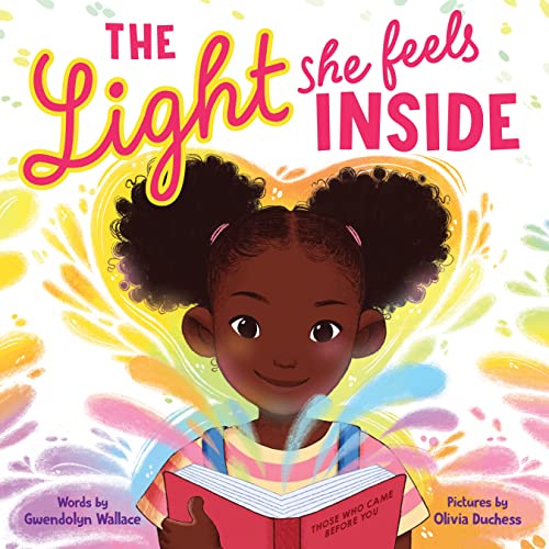The Light She Feels Inside (Hardcover)