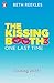 One Last Time (The Kissing Booth #3)