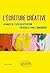 L’écriture créative  by David Di Bella