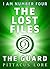 The Guard (Lorien Legacies: The Lost Files #12)