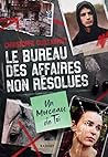 Le Bureau des Affaires non résolues : Un morceau de toi