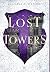 Lost Towers