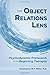 The Object Relations Lens: ...