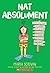 Nat Absolument (Nat Enough) (French Edition)