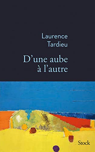 D'une aube à l'autre (Paperback)