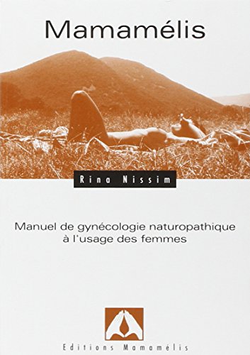 Mamamélis (Paperback)