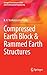 Compressed Earth Block & Rammed Earth Structures (Springer Transactions in Civil and Environmental Engineering)