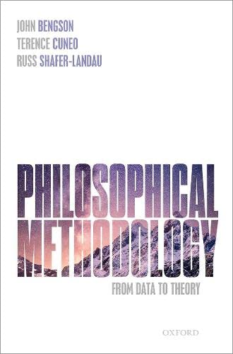 Philosophical Methodology: From Data to Theory (Paperback)