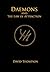Daemons and The Law of Attraction: Modern Methods of Manifestation (High Magick Studies)
