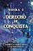 Noira I: Derecho de conquista