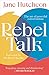 Rebel Talk by Jane Hutcheon
