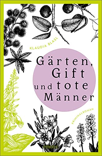 Gärten, Gift und tote Männer (Paperback)