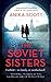 The Soviet Sisters