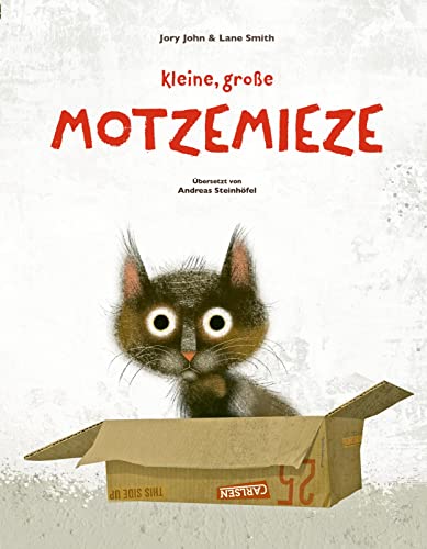 Kleine, große Motzemieze (Hardcover)