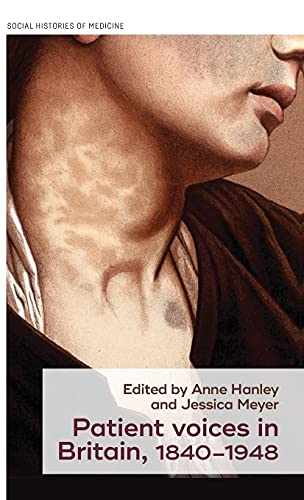 Patient Voices in Britain, 1840-1948 (Hardcover)