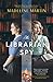 The Librarian Spy by Madeline  Martin