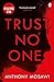 Trust No One: I Am Pilgrim meets Orphan X in this explosive thriller. You won't be able to put it down