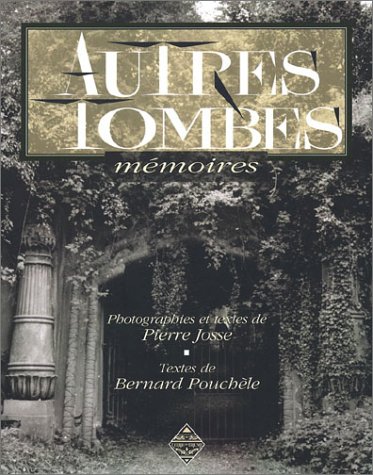 Autres tombes : Mémoires (Hardcover)