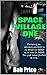 Space Village One by Bob Price