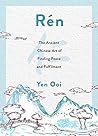 Rén: The Ancient ...