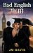 Bad English the III: The Mostly True Tales of a Son of a Brit