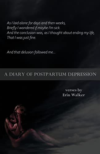 A Diary of Postpartum Depression (Paperback)